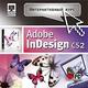 Овладеть Adobe InDesign CS2 стало легче Овладеть Adobe InDesign CS2 стало легче
